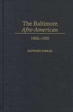 The Baltimore Afro-American: 1892-1950