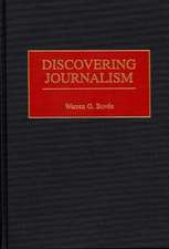 Discovering Journalism