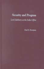 Security and Progress