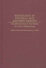 Sociology in Central and Eastern Europe: Transformation at the Dawn of a New Millennium