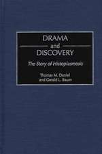 Drama and Discovery: The Story of Histoplasmosis