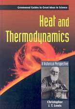 Heat and Thermodynamics