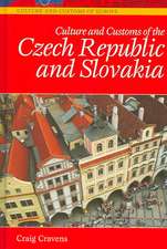 Culture and Customs of the Czech Republic and Slovakia