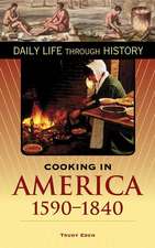 Cooking in America, 1590-1840