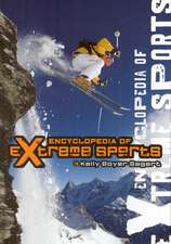 Encyclopedia of Extreme Sports