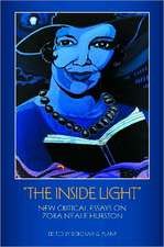 "The Inside Light": New Critical Essays on Zora Neale Hurston