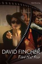 David Fincher: Films That Scar