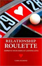 Relationship Roulette