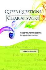 Queer Questions, Clear Answers: The Contemporary Debates on Sexual Orientation