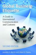 Global Business Etiquette: A Guide to International Communication and Customs