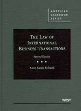 The Law of International Business Transactions