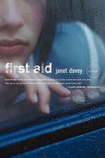 First Aid: A Novel