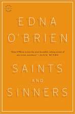 Saints and Sinners: Stories