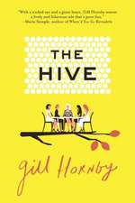 The Hive: A Novel