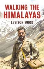 Walking The Himalayas