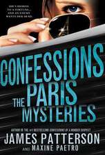 Confessions: The Paris Mysteries