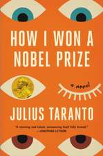 How I Won a Nobel Prize