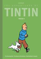 The Adventures of Tintin: Volume 4