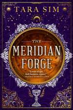 The Meridian Forge