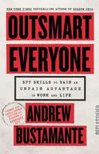 Outsmart Everyone