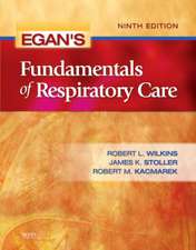 Egan's Fundamentals of Respiratory Care