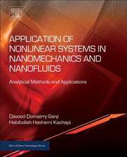 Application of Nonlinear Systems in Nanomechanics and Nanofluids