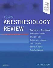 Faust's Anesthesiology Review