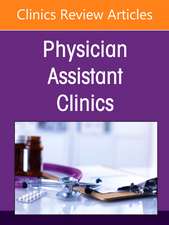 Surgery, An Issue of Physician Assistant Clinics