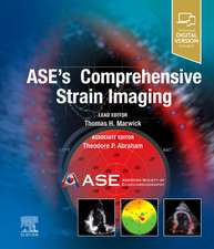 ASE's Comprehensive Strain Imaging