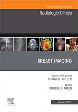 Breast Imaging, An Issue of Radiologic Clinics of North America