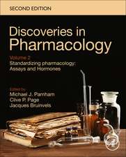 Standardizing Pharmacology: Assays and Hormones: Discoveries in Pharmacology, Volume 2