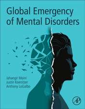 Global Emergency of Mental Disorders