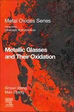 Metallic Glasses and Their Oxidation