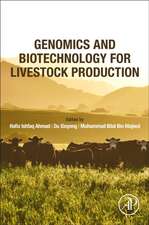 Genomics and Biotechnology for Livestock Production