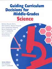 Guiding Curriculum Decisions for Middle-Grades Science