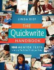 Rief, L: Quickwrite Handbook