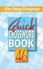 The Daily Telegraph Quick Crossword Book 46