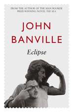 Banville, J: Eclipse