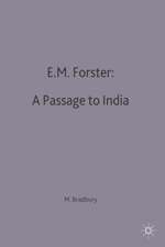 E.M.Forster: A Passage to India