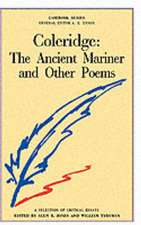 Coleridge: The Ancient Mariner and other Poems