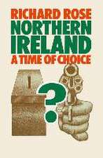 Northern Ireland: A Time of Choice