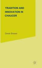 Tradition & Innovation in Chaucer