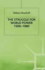 The Struggle for World Power 1500–1980