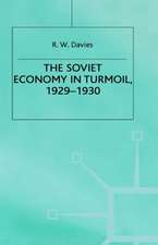 The Industrialisation of Soviet Russia 3: The Soviet Economy in Turmoil 1929-1930