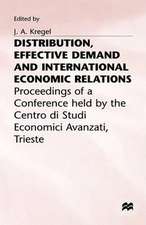 Distribution, Effective Demand and International Economic Relations