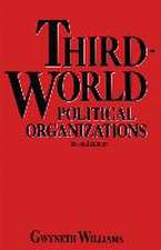 Third-World Political Organizations: A Review of Developments