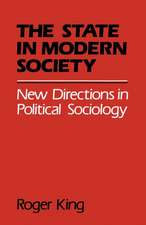 State in Modern Society: New Directions in Political Sociology