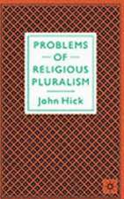 Problems of Religious Pluralism