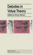 Debates In Value Theory