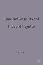 Sense and Sensibility & Pride and Prejudice: Jane Austen